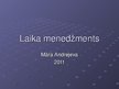 Презентация 'Laika menedžments', 1.