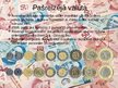 Презентация 'Pasaules nauda. Meksikas peso', 10.