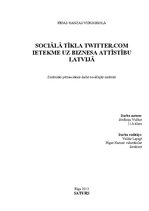 Реферат 'Sociālā tīkla Twitter.com ietekme uz biznesa attīstību Latvijā', 1.