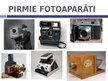 Презентация 'Fotogrāfijas un fotokameras vēsture', 8.