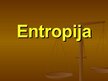 Презентация 'Entropija', 1.