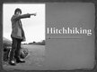 Презентация 'Hitchhiking', 1.