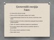 Презентация 'Alternatīvie enerģijas resursi - ģeotermālā enerģija', 4.