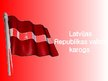 Презентация 'Latvijas karogs', 1.