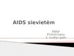 Презентация 'AIDS sievietēm', 1.