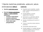 Презентация 'Sporta medicīna. Konspekts ieskaitei treneriem', 2.