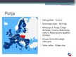 Презентация 'Jauno Eiropas Savienības dalībvalstu monetārā politika ceļā uz eiro. Polija', 2.