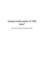 Реферат 'Izsniegto kredītu analīze AS "SEB banka" un prezentācija', 1.