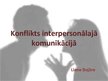 Реферат 'Konflikts interpersonālajā komunikācijā', 15.