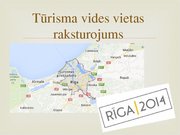 Реферат 'Tūristu piesaiste Rīgai kā Eiropas kultūras galvaspilsētai 2014.gadā', 39.