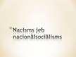 Презентация 'Nacisms', 1.