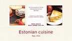 Презентация 'Estonian Cuisine', 1.