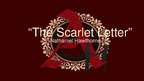 Презентация '''The Scarlet Letter'' Nathaniel Hawthorne', 1.