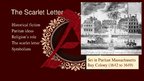 Презентация '''The Scarlet Letter'' Nathaniel Hawthorne', 3.