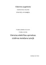 Реферат 'Projekta "Vienotas elektrības apmaksas sistēmas ieviešana Latvijā" pieteikums', 1.