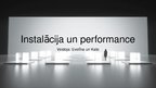 Презентация 'Instalācija un performance', 1.