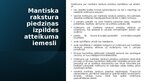 Презентация 'ES dalībvalstī piespriestas mantiska rakstura piedziņas izpilde Latvijā', 7.