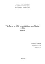 Реферат 'Videokartes un GPU, to salīdzinājums ar mobilajām versijām', 1.