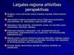 Презентация 'Latgales reģiona sociāli ekonomiskais raksturojums', 21.