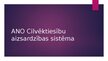 Презентация 'Starptautiskie cilvēktiesību aizsardzības mehānismi', 11.