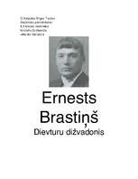 Реферат 'Ernests Brastiņš - Dievturu dižvadonis', 1.