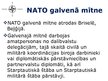 Презентация 'Ziemeļatlantijas līguma organizācija (NATO)', 4.