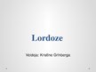 Презентация 'Lordoze', 1.