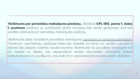 Презентация 'Piedziņas vēršana uz darba samaksu, tai pielīdzinātajiem maksājumiem un citām na', 4.