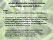 Презентация 'Bioloģiskā lauksaimniecība Latvijā', 11.