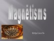 Презентация 'Magnētisms', 1.