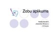 Презентация 'Zobu aplikums', 1.