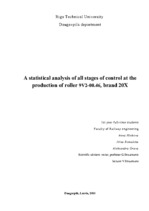 Реферат 'Statistical Analysis of All Stages of Control at the Production of a Roller for ', 1.