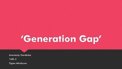 Презентация 'Generation Gap', 1.