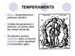 Презентация 'Temperaments, raksturs un spējas', 3.