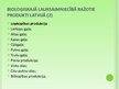 Презентация 'Bioloģiskās lauksaimniecības produkcijas tirgus Latvijā, valsts atbalsta politik', 9.