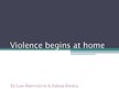 Презентация 'Violence at Home', 2.
