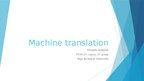 Презентация 'Machine translation', 1.