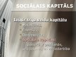 Презентация 'Sociālais kapitāls', 3.