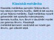 Презентация 'Klasiskā mehānika', 2.