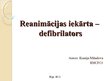 Реферат 'Reanimācijas iekārta - defibrilators', 24.