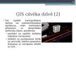 Презентация 'ĢIS un pilsētu komunikācijas', 5.