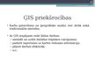 Презентация 'ĢIS un pilsētu komunikācijas', 6.