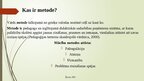 Презентация 'Mācību metodes un pedagoģiskā procesa organizācijas īpatnības bērna sociāli emoc', 3.
