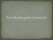 Презентация 'Neizskaidrojami fenomeni', 1.