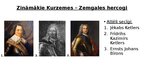 Презентация 'Zināmākās personas Latvijas vēsturē laika posmā no 13. gs. līdz 21. gs. sākumam', 4.