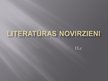 Презентация 'Literatūras novirzieni', 1.