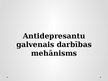 Презентация 'Antidepresantu galvenais darbības mehānisms', 1.