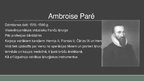 Презентация 'Ambroise Paré​', 2.