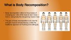 Презентация 'The Mystery of Body Recomposition', 3.