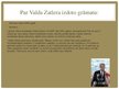 Презентация 'Valdis Zatlers', 8.